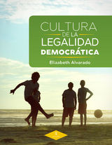 Cultura de la legalidad democrática - Elizabeth Alvarado