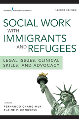 Social Work with Immigrants and Refugees - 