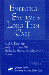 Emerging Systems in Long-Term Care - 