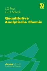 Quantitative Analytische Chemie - James S. Fritz, George H. Schenk