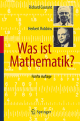 Was ist Mathematik? - Richard Courant, Herbert Robbins