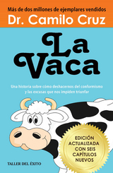 La Vaca - Dr. Camilo Cruz