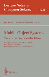 Mobile Object Systems Towards the Programmable Internet - 