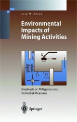 Environmental Impacts of Mining Activities - 