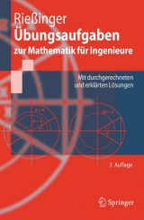 Übungsaufgaben zur Mathematik für Ingenieure - Thomas Riessinger