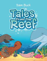 Tales from the Reef -  Sam Buck