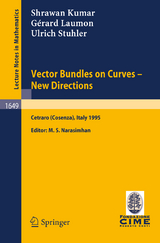 Vector Bundles on Curves - New Directions - Shrawan Kumar, Gérard Laumon, Ulrich Stuhler