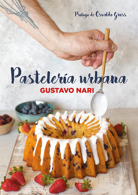 Pastelería urbana - Gustavo Nari