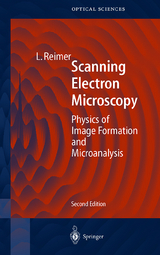 Scanning Electron Microscopy - Reimer, Ludwig