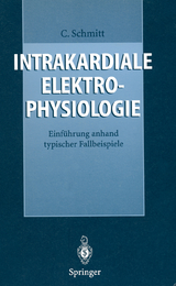 Intrakardiale Elektrophysiologie - Claus Schmitt