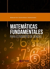 Matemáticas fundamentales para estudiantes de ciencias - Sebastian Castañeda Hernández