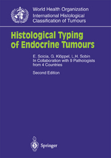 Histological Typing of Endocrine Tumours - E. Solcia, G. Klöppel, L.H. Sobin