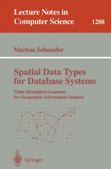 Spatial Data Types for Database Systems - Markus Schneider