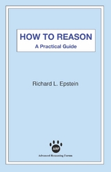 How to Reason - Richard L. Epstein