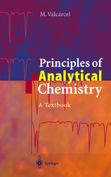 Principles of Analytical Chemistry - Miguel Valcarcel