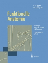 Funktionelle Anatomie - Hans-Joachim Appell, Christiane Stang-Voss