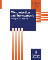 Microinjection and Transgenesis - 