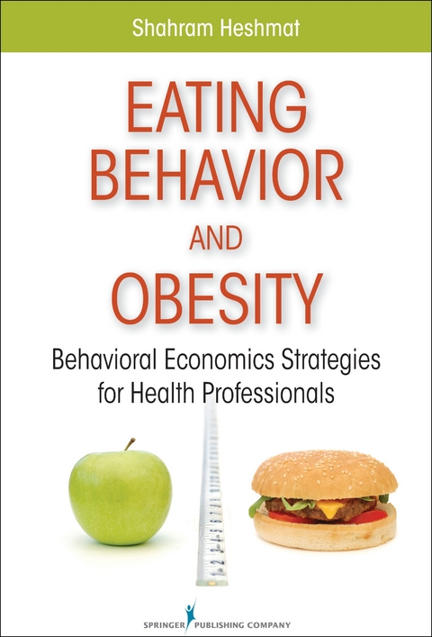 Eating Behavior and Obesity - Shahram Heshmat