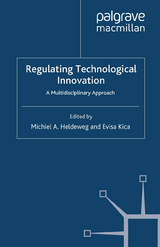 Regulating Technological Innovation - 