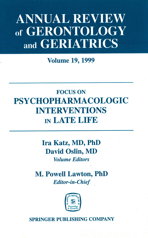 Annual Review of Gerontology and Geriatrics, Volume 19, 1999 - 