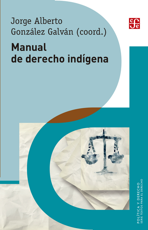 Manual de derecho indígena - Jorge Alberto González Galván