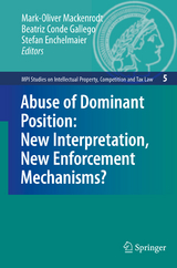 Abuse of Dominant Position: New Interpretation, New Enforcement Mechanisms? - 