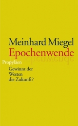 Epochenwende - Meinhard Miegel