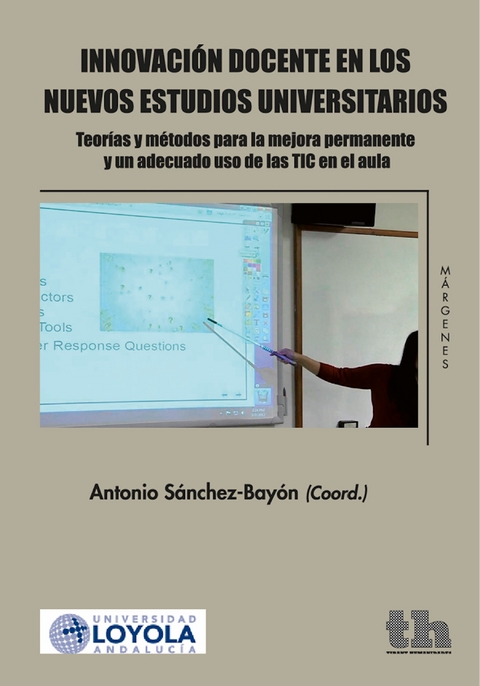 Innovación docente en los nuevos estudios universitarios - Antonio Sánchez Bayón