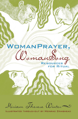 WomanPrayer WomanSong - Miriam Therese Winter