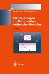 Prinziplösungen zur Konstruktion technischer Produkte - Koller, Rudolf; Kastrup, Norbert