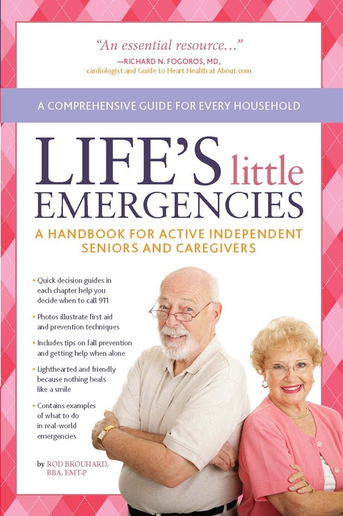 Life's Little Emergencies -  Rod Brouhard