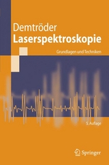 Laserspektroskopie - Demtröder, Wolfgang