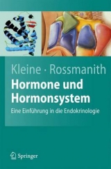 Hormone und Hormonsystem - Bernhard Kleine, Winfried G. Rossmanith