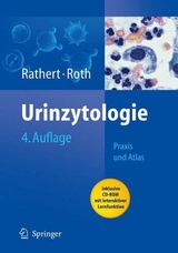 Urinzytologie - Rathert, Peter; Roth, Stephan