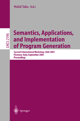 Semantics, Applications, and Implementation of Program Generation - 