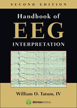 Handbook of EEG Interpretation, Second Edition - DO William O. Tatum IV