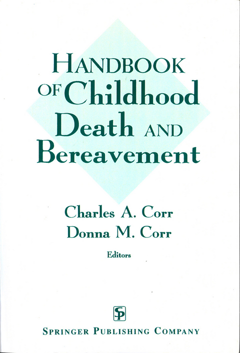 Handbook of Childhood Death and Bereavement - 