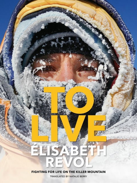 To Live - Élisabeth Revol