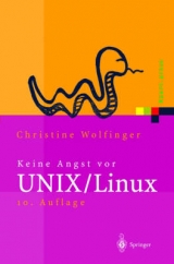 Keine Angst vor UNIX/Linux - Wolfinger, Christine