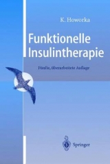 Funktionelle Insulintherapie - Howorka, Kinga