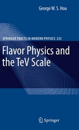 Flavor Physics and the TeV Scale - George W. S. Hou