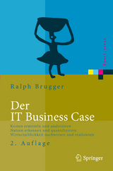 Der IT Business Case - Brugger, Ralf