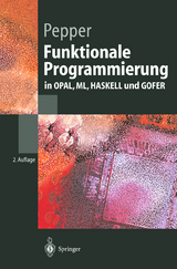 Funktionale Programmierung - Pepper, Peter