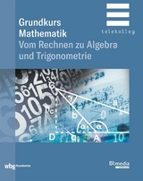 Grundkurs Mathematik -  Ferdinand Weber