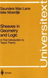 Sheaves in Geometry and Logic - MacLane, Saunders; Moerdijk, Ieke