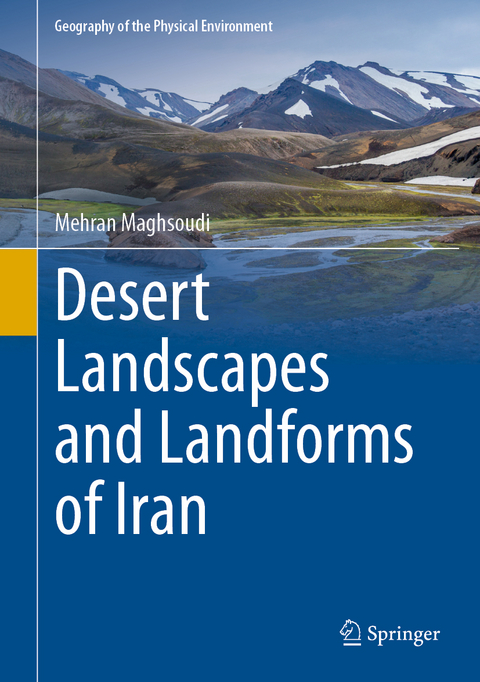 Desert Landscapes and Landforms of Iran - Mehran Maghsoudi