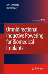 Omnidirectional Inductive Powering for Biomedical Implants -  Bert Lenaerts,  Robert Puers