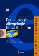 Springer Enzyklopädie Dermatologie, Allergologie, Umweltmedizin - P. Altmeyer, M. Bacharach-Buhles