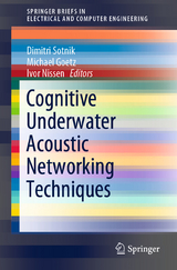 Cognitive Underwater Acoustic Networking Techniques - 