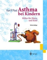 Asthma bei Kindern - Karl P. Paul